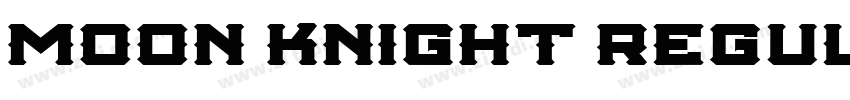MOON KNIGHT Regula字体字体转换